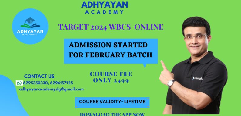 Adhyayan Academy Online WBCS Course Target 2024- FEE Only Rs 2499/-